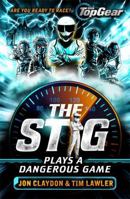 The Stig Plays a Dangerous Game 184812645X Book Cover