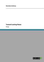 Toward Lasting Peace 3640714814 Book Cover