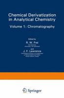 Chemical Derivatization in Analytical Chemistry (Modern Analytical Chemistry) 1461591961 Book Cover