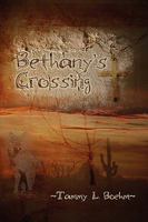 Bethanys Crossing 1606932314 Book Cover