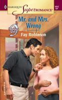 Mr. and Mrs. Wrong 0373710127 Book Cover