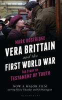 Vera Brittain and the First World War: The Story of Testament of Youth 1408188449 Book Cover