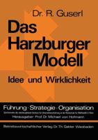 Das Harzburger Modell: Idee Und Wirklichkeit 3409381317 Book Cover