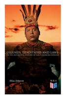 Legends, Traditions, and Laws of the Iroquois, or Six Nations, and History of the Tuscarora Indians (Dodo Press) 1505477409 Book Cover