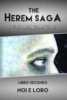 The Herem Saga #2 (Noi e loro) (Italian Edition) B0FHQFBG5W Book Cover