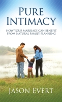 Pure Intimacy 1944578757 Book Cover