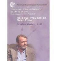 Relapse Prevention Over Time 1433801116 Book Cover