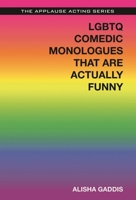 LGBTQ Comedic Monologues That Are Actually Funny 1495025152 Book Cover