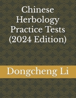 Chinese Herbology Practice Tests 1496028376 Book Cover