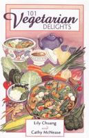 101 Vegetarian Delights 0937064521 Book Cover