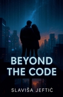 Beyond The Code B0FRCV64FR Book Cover