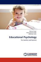 Educational Psychology: For teachers and learners 3845402385 Book Cover