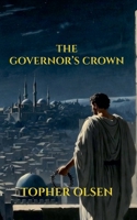 The Governor's Crown 9189853334 Book Cover