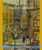 The Life and Art of Ina D. D. Uhthoff 1896949134 Book Cover