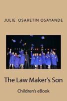 The Law Maker's Son: Children's ebook 1535578092 Book Cover
