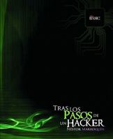 Tras los pasos de un... Hacker 1453850430 Book Cover