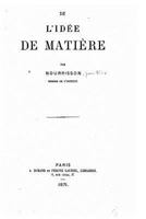 de l'Id�e de Mati�re 1522956433 Book Cover