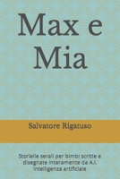 Max e Mia B0BW2SXF55 Book Cover