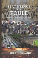 �tat d'esprit de la foule: Processus de compr�hension de la foule null Book Cover