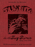 Juanita and the Frog Prince: Fairy Tale Comix 1949669130 Book Cover