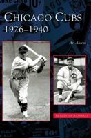 Chicago Cubs: 1926-1940 0738539813 Book Cover