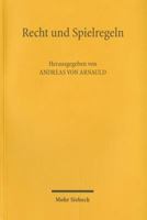 Recht Und Spielregeln 3161480856 Book Cover