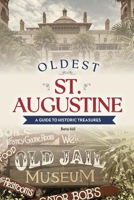 Oldest St. Augustine 1681066424 Book Cover
