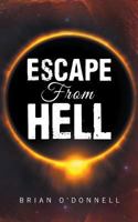 Escape from Hell 0648014649 Book Cover