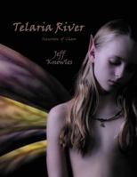 Telaria River: Incursion of Chaos 1469179806 Book Cover