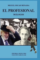 El profesional: Dialogos 8497552482 Book Cover