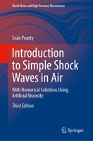 Introduction to Simple Shock Waves in Air: With Numerical Solutions Using Artificial Viscosity 3032259401 Book Cover