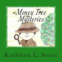 Money Tree Mysteries: Adventures with Quarters 1500119652 Book Cover