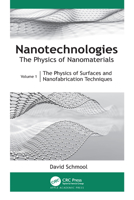 Nanotechnologies : The Physics of Nanomaterials 1771889489 Book Cover