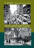 Rein geschäftlich: - mehr Geschichten von den Vier Millionen (German Edition) 3759735436 Book Cover