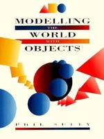 Modelling the World With Objects 0135877911 Book Cover