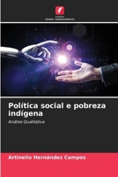 Política social e pobreza indígena (Portuguese Edition) 6206997731 Book Cover