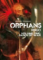 Orphans - Ringo 1: Dawn of War 1951719107 Book Cover