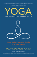 Yoga to Support Immunity: Mind, Body, Breathing Guide to Whole Health 1642505722 Book Cover