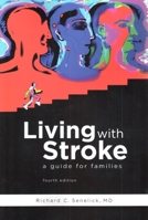 Living With Stroke: A Guide for Families 0809226073 Book Cover