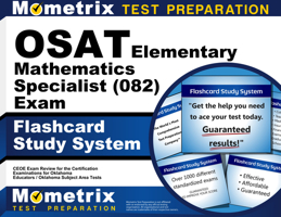 OSAT Elementary Mathematics Specialist (082) Flashcard Study System: CEOE Test Practice Questions and Exam Review for the Certification Examinations ... / Oklahoma Subject Area Tests 1516710355 Book Cover