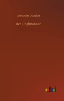 Der Jungbrunnen 3752401478 Book Cover