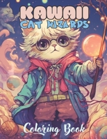 Kawaii Wizard Cat Coloring Book: Adorable cat learning magic, Coloring Book for all ages B0C87SBY9S Book Cover