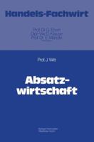 Absatzwirtschaft 3409304819 Book Cover