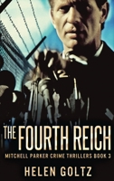 The Fourth Reich 4867523631 Book Cover