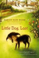Little Dog, Lost 1442434244 Book Cover