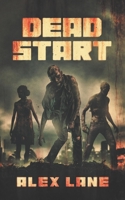 Dead Start B09XZGTTZY Book Cover