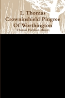 I, Thomas Crowninshield Of Worthington 1300181915 Book Cover