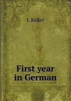 First Year in German 5518496737 Book Cover