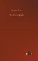 The Bronze Eagle 1515060071 Book Cover