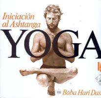 Iniciacion al Ashtanga Yoga 9687149833 Book Cover